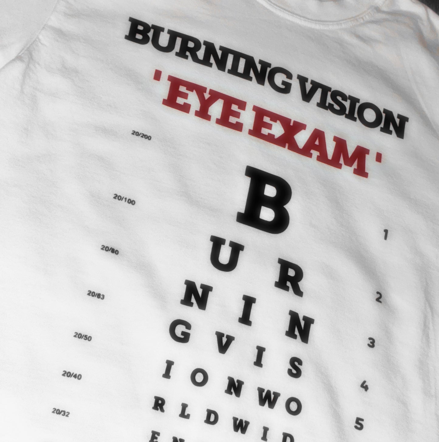 Burning Vision 'Eye Exam' T-Shirt